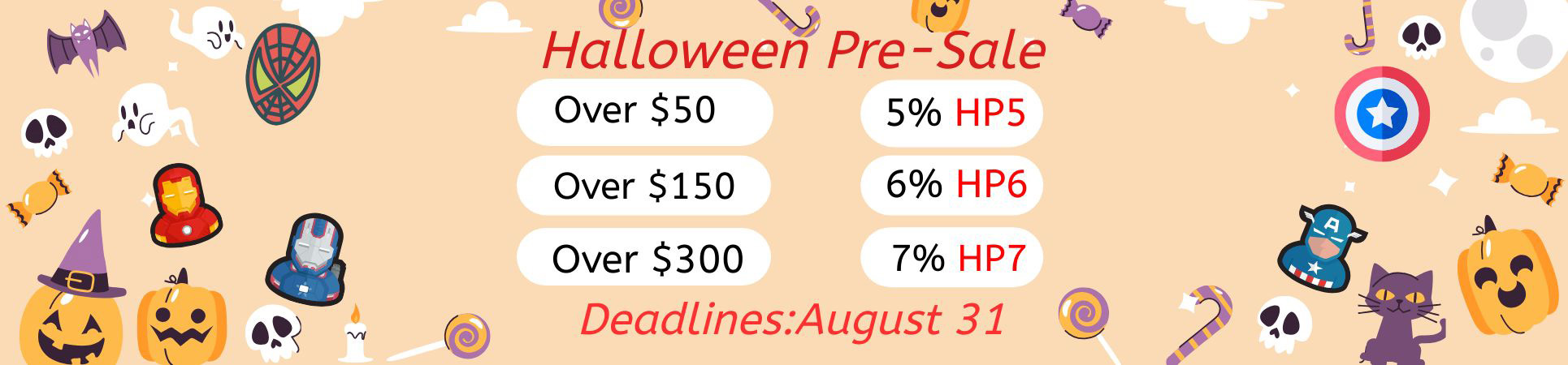 Halloween Pre-Sale